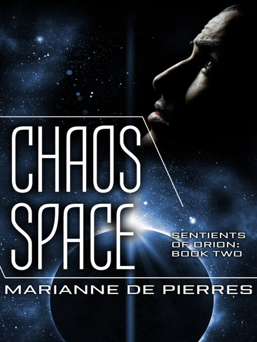 Title details for Chaos Space by Marianne de Pierres - Available